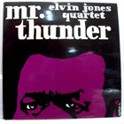 ELVIN JONES Mr. Thunder album cover