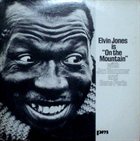 ELVIN JONES Is On The Mountain album cover