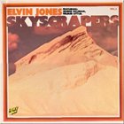 ELVIN JONES Skyscrapers - Vol. 2 album cover