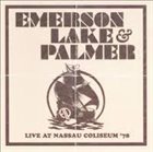 EMERSON LAKE AND PALMER Live At Nassau Coliseum '78 album cover