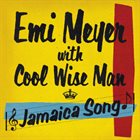 EMI MEYER Jamaica Song album cover