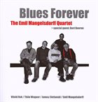 EMIL MANGELSDORFF Blues Forever album cover