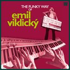 EMIL VIKLICKÝ Funky Way of Emil Viklicky album cover