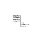EMILIANO SAMPAIO Mereneu Project : The Forbidden Dance album cover