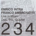 ENRICO INTRA Live in Milan - Duo, Trio, Quartet album cover