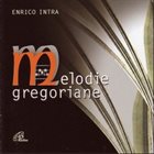 ENRICO INTRA Melodie Gregoriane album cover