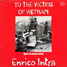 ENRICO INTRA To The Victims Of Vietnam album cover