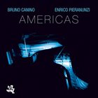 ENRICO PIERANUNZI Bruno Canino and Enrico Pieranunzi : Americas album cover