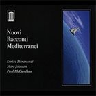 ENRICO PIERANUNZI Nuovi Racconti Mediterranei album cover