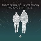 ENRICO PIERANUNZI Enrico Pieranunzi - Jasper Somsen : Voyage in Time album cover