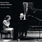 ENRICO RAVA Enrico Rava / Stefano Bollani : The Third Man album cover