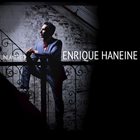 ENRIQUE HANEINE Unlayered album cover