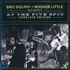 ERIC DOLPHY At the Five Spot: Complete Edition album cover