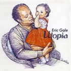 ERIC GALE Utopia album cover