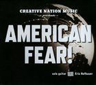 ERIC HOFBAUER American Fear album cover