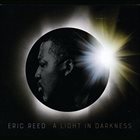 ERIC REED A Light in Darkness album cover