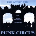 ERIC WATSON Punk Circus album cover