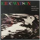 ERIC WATSON Your Tonight Is My Tomorrow album cover