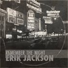 ERIK JACKSON Remember The Night album cover
