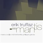 ERIK TRUFFAZ Mantis album cover
