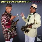 ERNEST DAWKINS Afro Straight album cover