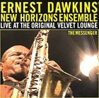 ERNEST DAWKINS The Messenger: Live At The Original Velvet Lounge album cover