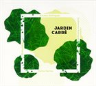 ERNESTO RODRIGUES Ernesto Rodrigues, Guilherme Rodrigues, Fred Marty & Carlos Santos : Jardin Carré album cover