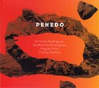 ERNESTO RODRIGUES Ernesto Rodrigues / Guilherme Rodrigues / Miguel Mira / Carlos Santos  :  Penedo album cover