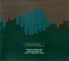 ERNESTO RODRIGUES Ernesto Rodrigues, Karoline Leblanc & Paulo J Ferreira Lopes : Montréal album cover