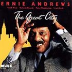 ERNIE ANDREWS The Great City album cover