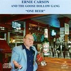 ERNIE CARSON One Beer album cover