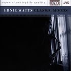 ERNIE WATTS Classic Moods album cover