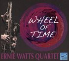ERNIE WATTS Wheel of Time album cover