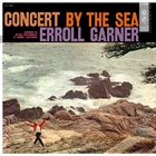 ERROLL GARNER Concert by the Sea (aka Eroll Garner) album cover