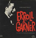 ERROLL GARNER Dreamstreet album cover