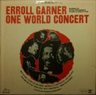ERROLL GARNER One World Concert album cover