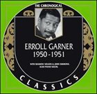 ERROLL GARNER The Chronological Classics: Erroll Garner 1950-1951 album cover