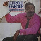 ERROLL GARNER Up In Erroll's Room album cover