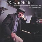 ERWIN HELFER Erwin Helfer With John Brumbach : I'm Not Hungry But I Like To Eat - BLUES! album cover