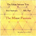 ETHAN IVERSON The Minor Passions album cover
