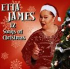 ETTA JAMES 12 Songs of Christmas album cover