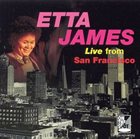 ETTA JAMES Live From San Fransciso album cover