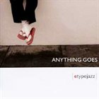 ETYPEJAZZ Anything Goes album cover