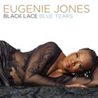 EUGENIE JONES Black Lace Blue Tears album cover