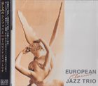 EUROPEAN JAZZ TRIO Classics album cover