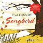 EVA CASSIDY Songbird 20 album cover