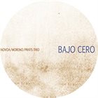 EVA NOVOA Novoa, Moreno, Prats Trio : Bajo Cero album cover
