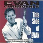 EVAN CHRISTOPHER This Side Of Evan album cover
