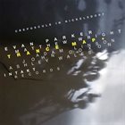 EVAN PARKER Evan Parker / Matthew Wright : Trance Map+Crepuscule In Nickelsdorf album cover
