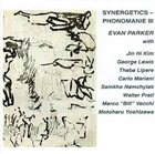EVAN PARKER Synergetics - Phonomanie III album cover